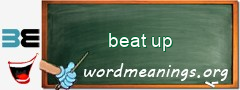 WordMeaning blackboard for beat up